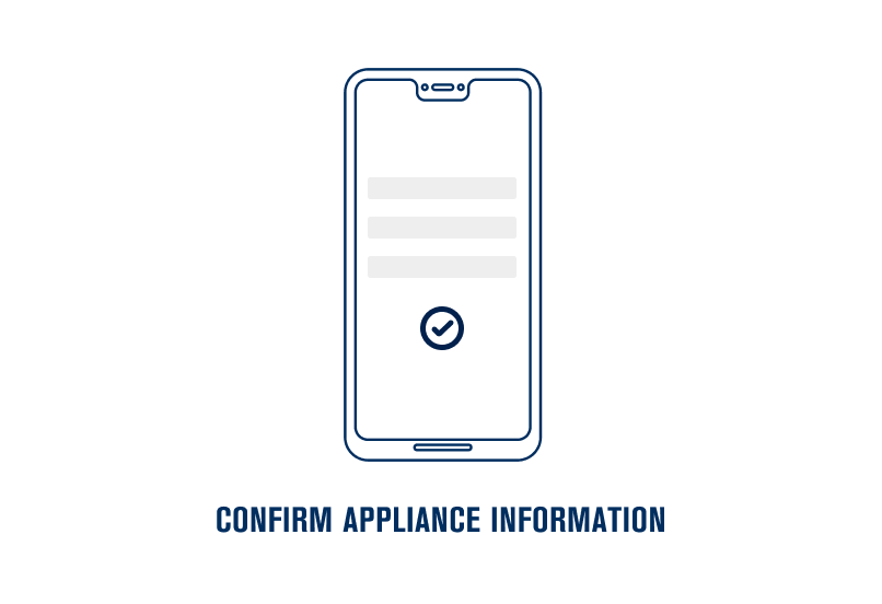 Step 6. Confirm appliance information.