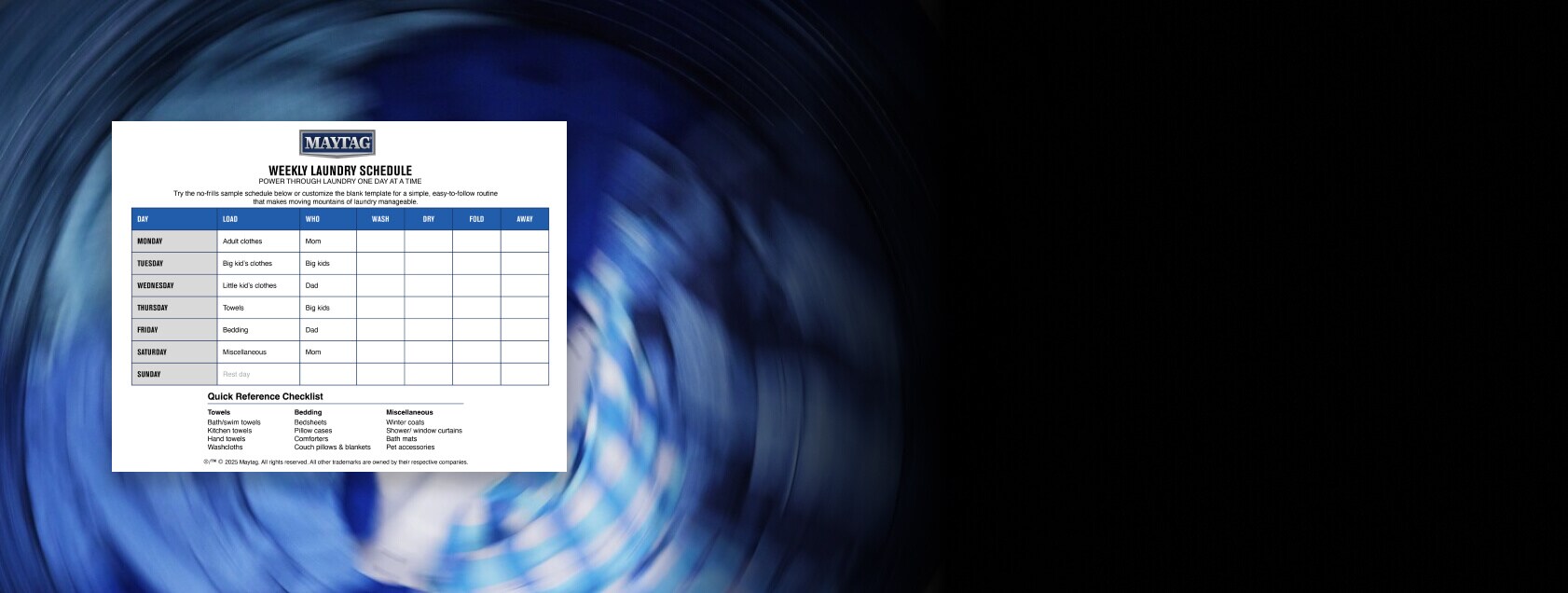 A printed laundry schedule superimposed over an image of laundry spinning in a washer