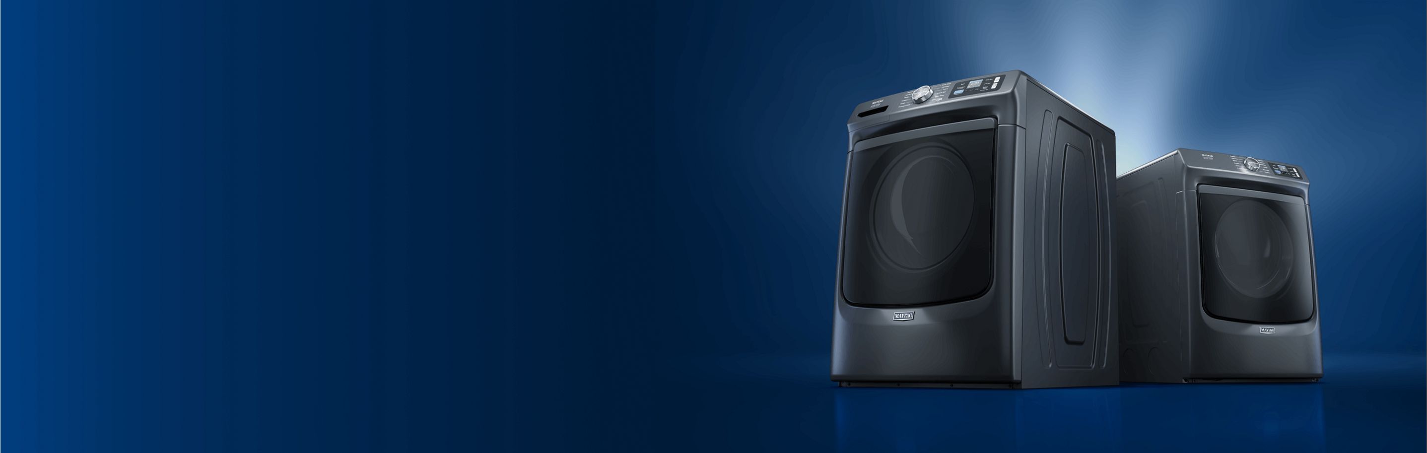 A Maytag® front load washer and dryer with streaming in from behind